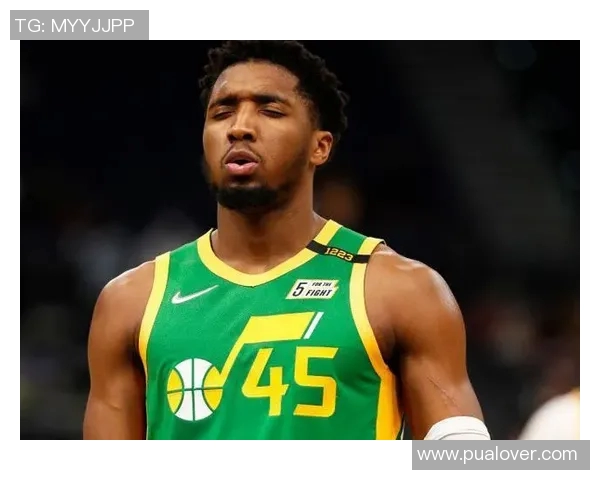 战术革新!新教练如何激活米切尔? 战术革新!新教练如何激活米切尔?